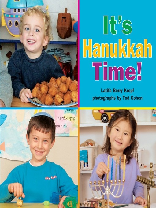 Title details for It's Hanukkah Time! by Latifa Berry Kropf - Available